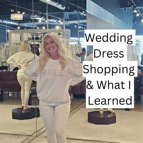 Saying YES to the Dress & What I Learned