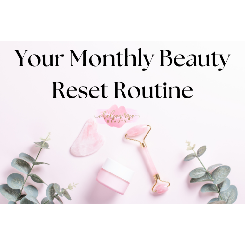 Your Beauty Reset Routine for the First of the Month